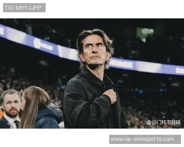 团结一致应对挑战弗兰克理解热刺球迷的失落与期待